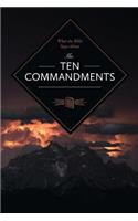 What the Bible Says About the Ten Commandments