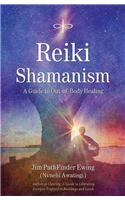 Reiki Shamanism