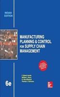 Manufacturing Planning and Control for Supply Chain Management