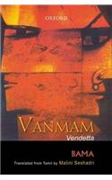 Vanmam: Vendetta