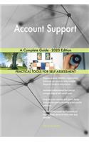 Account Support A Complete Guide - 2020 Edition