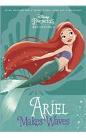 Disney Princess Beginnings: Ariel Makes Waves (Disney Princess)