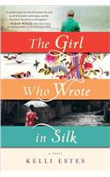 Girl Who Wrote in Silk