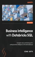 Business Intelligence with Databricks SQL