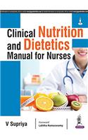 Clinical Nutrition and Dietetics Manual for Nurses