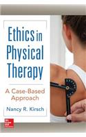 Ethics in Physical Therapy: A Case Based Approach