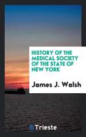 History of the Medical Society of the State of New York