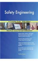 Safety Engineering A Complete Guide - 2020 Edition