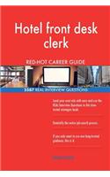 Hotel front desk clerk RED-HOT Career Guide; 2587 REAL Interview Questions