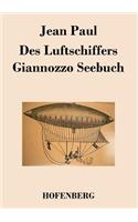 Des Luftschiffers Giannozzo Seebuch