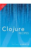 Clojure Recipes