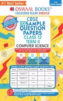 Oswaal CBSE Term 2 Computer Science Class 12 Sample Question Papers Book (For Term-2 2022 Exam)