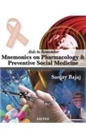 Mnemonics On Pharmacology and Preventive Social Medicine