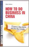 How To Do Business In China