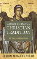 The Concise Dictionary of the Christian Tradition