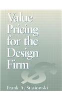 Value Pricing for the Design Firm