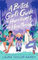 British Girl's Guide to Hurricanes and Heartbreak