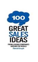 100 Great Sales Ideas