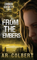 From the Embers