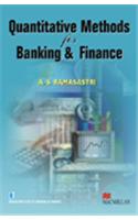 Quantitative Methods for Banking & Finance