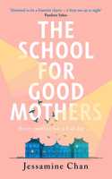 The School for Good Mothers