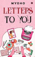 Letters To You