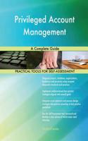 Privileged Account Management A Complete Guide