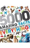 5000 Amazing Facts