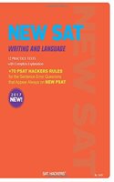 New SAT Writing & Language 9 Practice Tests: + 70 SAT Hackers Rules for the Sentence Error Questions That Appear Always on New SAT