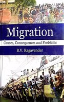 Migration Cause, Consequence And Problems