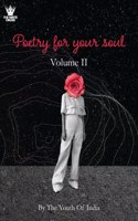 Poetry For Your Soul Volume 2