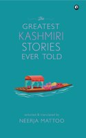 GREATEST KASHMIRI STORIES EVER TOLD