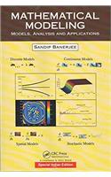 MATHEMATICAL MODELING: MODELS, ANALYSIS AND APPLICATIONS