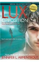 Lux: Opposition