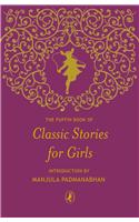 The Puffin Book of Classic Stories for Girls