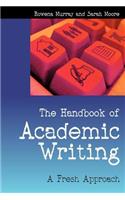 The Handbook of Academic Writing: A Fresh Approach