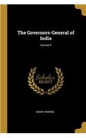 Governors-General of India; Volume II