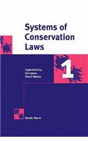 Systems of Conservation Laws 1