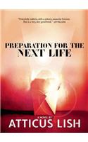 Preparation for the Next Life