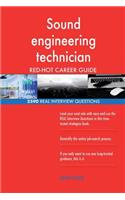 Sound engineering technician RED-HOT Career Guide; 2590 REAL Interview Questions