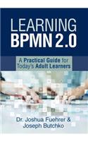 Learning BPMN 2.0