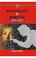 Psycho-Social Aspect of Domestic Violence