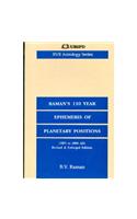 Raman's Hundred and Ten Years Ephemeris of Planetary Positions (1891-2000 AD)