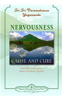 Nervousness: Cause And Cure