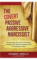 Covert Passive-Aggressive Narcissist