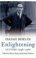 Enlightening: Letters 1946 - 1960