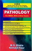 Pathology for MBBS, BDS and Other Exams