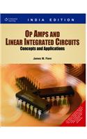 Op Amps and Linear Integrated Circuits: Concepts and Applications