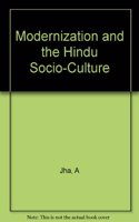 Modernization and the Hindu Socio-Culture