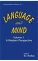 Language And Mind — Vol. 1: Western Perspective